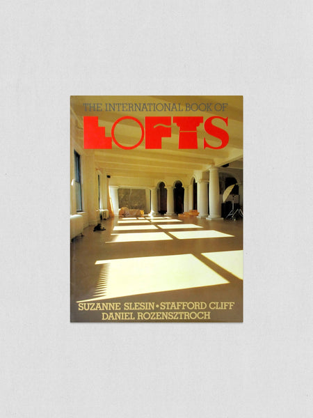 The International Book of Lofts – Éditions NEW YORK